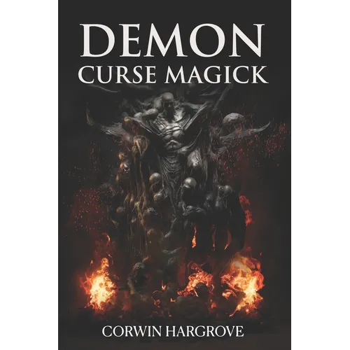 Demon Curse Magick - Paperback | Books | Wiccan Center