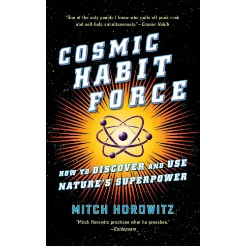 Cosmic Habit Force: How to Discover and Use Nature's Superpower - Paperback | Books | Wiccan Center
