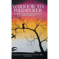 Warrior to Whisperer: An Odyssey into the Quantum Field with Oscar the Cat - Hardcover | Books | Wiccan Center