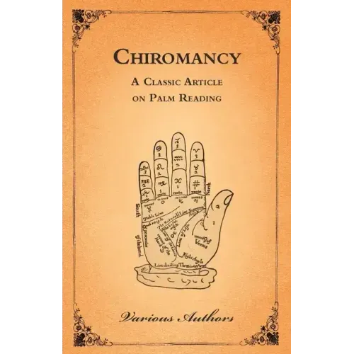 Chiromancy - A Classic Article on Palm Reading