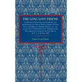The Long Lost Friend: A Collection of Mysterious and Invaluable Arts and Remedies, for Man as Well as Animals: Of Their Virtue and Efficacy in Healing - Paperback | Books | Wiccan Center