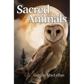 Sacred Animals - Paperback | Books | Wiccan Center