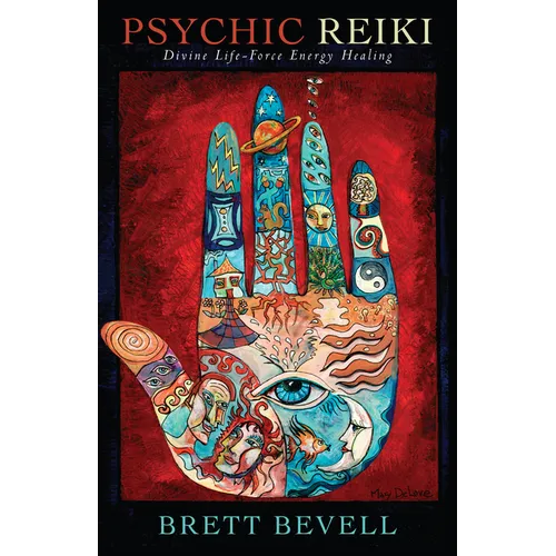 Psychic Reiki: Divine Life-Force Energy Healing - Paperback | Books | Wiccan Center