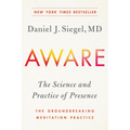 Aware: The Science and Practice of Presence--The Groundbreaking Meditation Practice - Paperback | Books | Wiccan Center