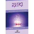 Reiki: The Ultimate Guide For Beginners - Paperback | Books | Wiccan Center