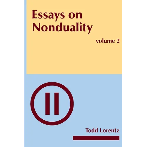 Essays on Nonduality, Volume II - Paperback | Books | Wiccan Center
