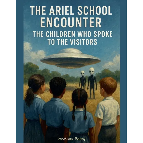 The Ariel School Encounter - Paperback | Books | Wiccan Center