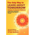 The Only Way to Learn about Tomorrow, Volume 4, Second Edition - Paperback | Books | Wiccan Center