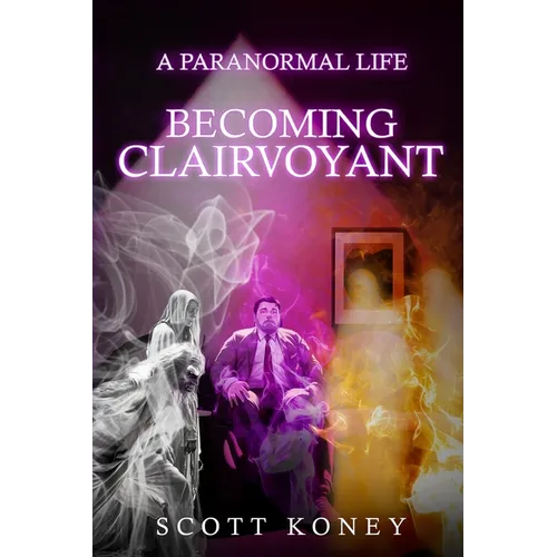 A Paranormal Life: Becoming Clairvoyant - Paperback | Books | Wiccan Center