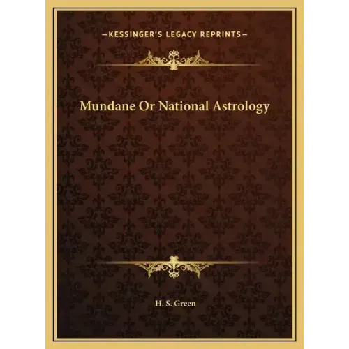 Mundane Or National Astrology - Hardcover | Books | Wiccan Center