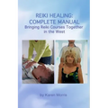 Reiki Healing: Reiki Healing: Complete Manual: Bringing Reiki Courses Together in the West - Paperback | Books | Wiccan Center