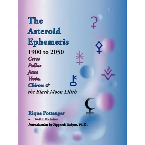 The Asteroid Ephemeris 1900 to 2050 - Paperback | Books | Wiccan Center