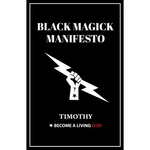 Black Magick Manifesto - Paperback | Books | Wiccan Center