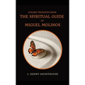 Golden Thoughts from The Spiritual Guide of Miguel Molinos: The Quietist - Hardcover | Books | Wiccan Center