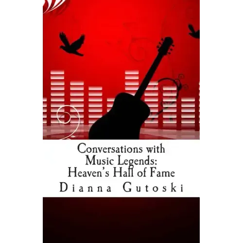 Conversations with Music Legends: Heaven's Hall of Fame - Paperback | Books | Wiccan Center