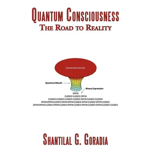 Quantum Consciousness: The Road to Reality - Paperback | Books | Wiccan Center