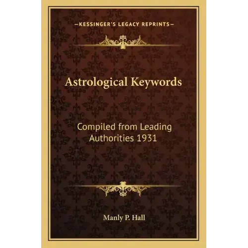 Astrological Keywords: Compiled from Leading Authorities 1931 - Paperback | Books | Wiccan Center