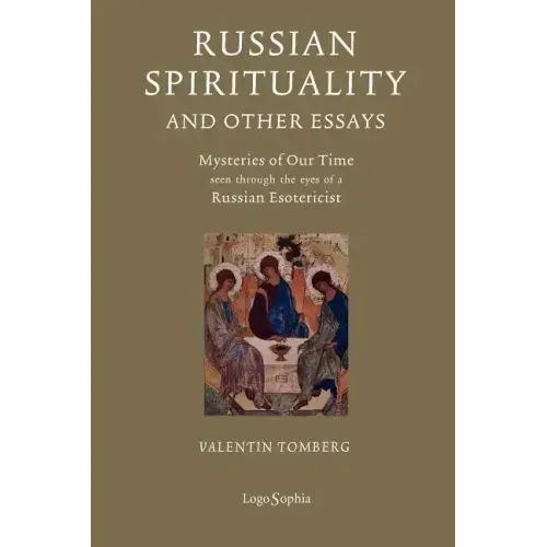 Russian Spirituality and Other Essays: Mysteries of Our Time Seen Through the Eyes of a Russian Esotericist - Paperback | Books | Wiccan Center