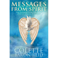 Messages From Spirit: The Extraordinary Power of Oracles, Omens, and Signs - Paperback | Books | Wiccan Center