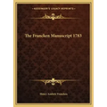 The Francken Manuscript 1783 - Paperback