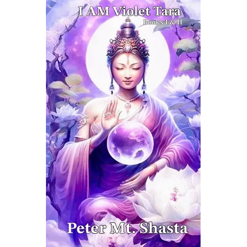 I AM Violet Tara, Books I & II - Paperback | Books | Wiccan Center