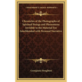 Chronicles of the Photographs of Spiritual Beings and Phenomena Invisible to the Material Eye Interblended with Personal Narrative - Hardcover | Books | Wiccan Center