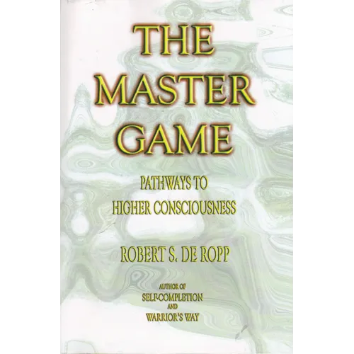 The Master Game: Pathways to Higher Consciousness - Paperback | Books | Wiccan Center