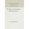 The Role of Conjuring in Saulteaux Society - Hardcover | Books | Wiccan Center