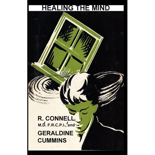 Healing the Mind: How Extra-Sensory Perception can be used in the Investigation and Treatment of Psychological Disorders. - Paperback | Books | Wiccan Center