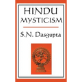 Hindu Mysticism: A Classic Study of Hindu Spiritual Thought - Hardcover | Books | Wiccan Center