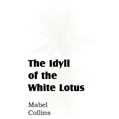 The Idyll of the White Lotus - Paperback | Books | Wiccan Center