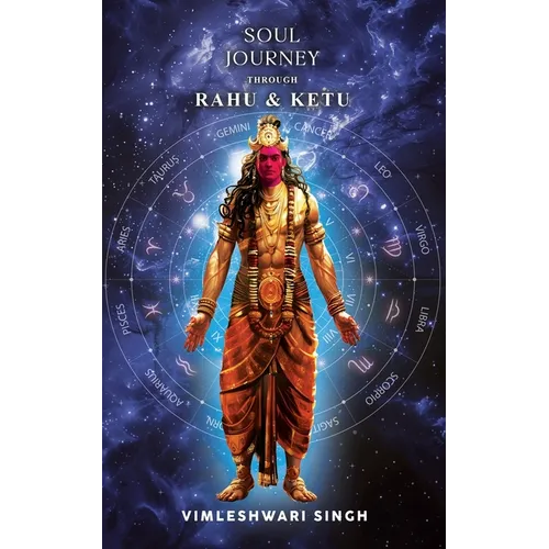 Soul Journey Through Rahu & Ketu - Paperback | Books | Wiccan Center