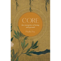 Core: The Energetics of Being and Ground - Paperback | Books | Wiccan Center