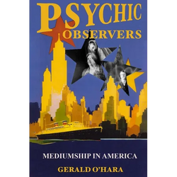 Psychic Observers: Mediumship in America - Paperback | Books | Wiccan Center