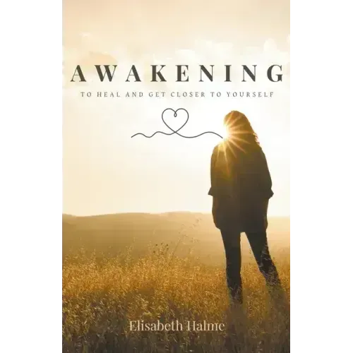 Awakening - To heal and get closer to yourself - Paperback | Books | Wiccan Center