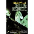 Nashville Haunted Handbook - Hardcover | Books | Wiccan Center
