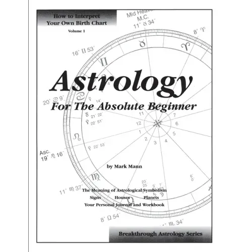 Astrology For The Absolute Beginner - Paperback | Books | Wiccan Center