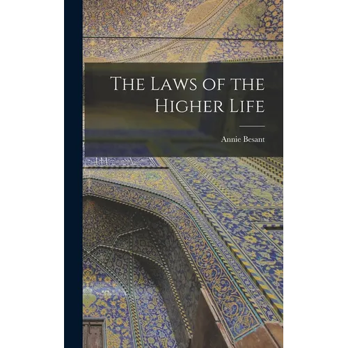 The Laws of the Higher Life - Hardcover | Books | Wiccan Center