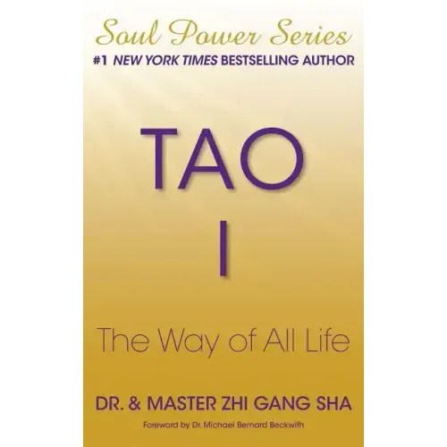 Tao I: The Way of All Life - Paperback