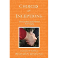 Choices and Inceptions: Traditional Electional Astrology