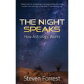 The Night Speaks: How Astrology Works - Paperback | Books | Wiccan Center
