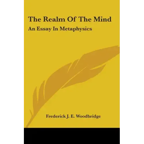 The Realm Of The Mind: An Essay In Metaphysics - Paperback