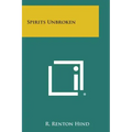 Spirits Unbroken - Paperback | Books | Wiccan Center