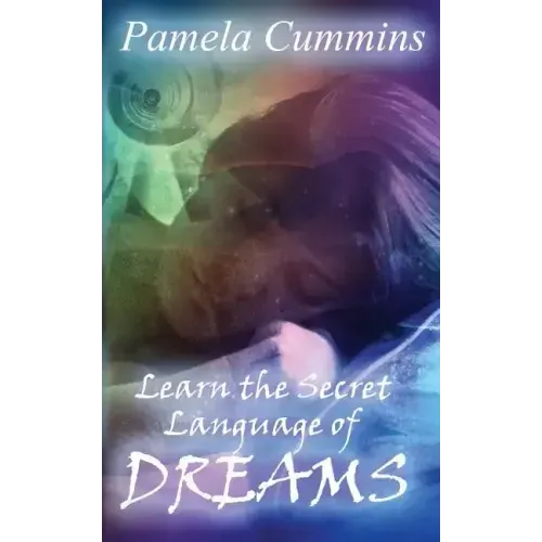 Learn the Secret Language of Dreams - Paperback