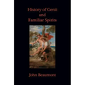 History of Genii and Familiar Spirits - Paperback | Books | Wiccan Center