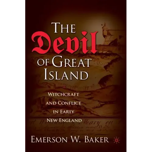 The Devil of Great Island: Witchcraft and Conflict in Early New England - Paperback | Books | Wiccan Center