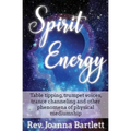 Spirit Energy: Table tipping, trumpet voices, trance channeling and other phenomena of physical mediumship - Paperback | Books | Wiccan Center