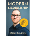 Modern Mediumship: A Complete (Woo-Woo-Free) Course to Become a Successful Psychic Medium - Paperback | Books | Wiccan Center