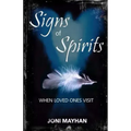 Signs of Spirits: When Loved Ones Visit - Paperback | Books | Wiccan Center