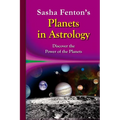 Sasha Fenton's Planets in Astrology: Discover the Power of the Planets - Paperback | Books | Wiccan Center